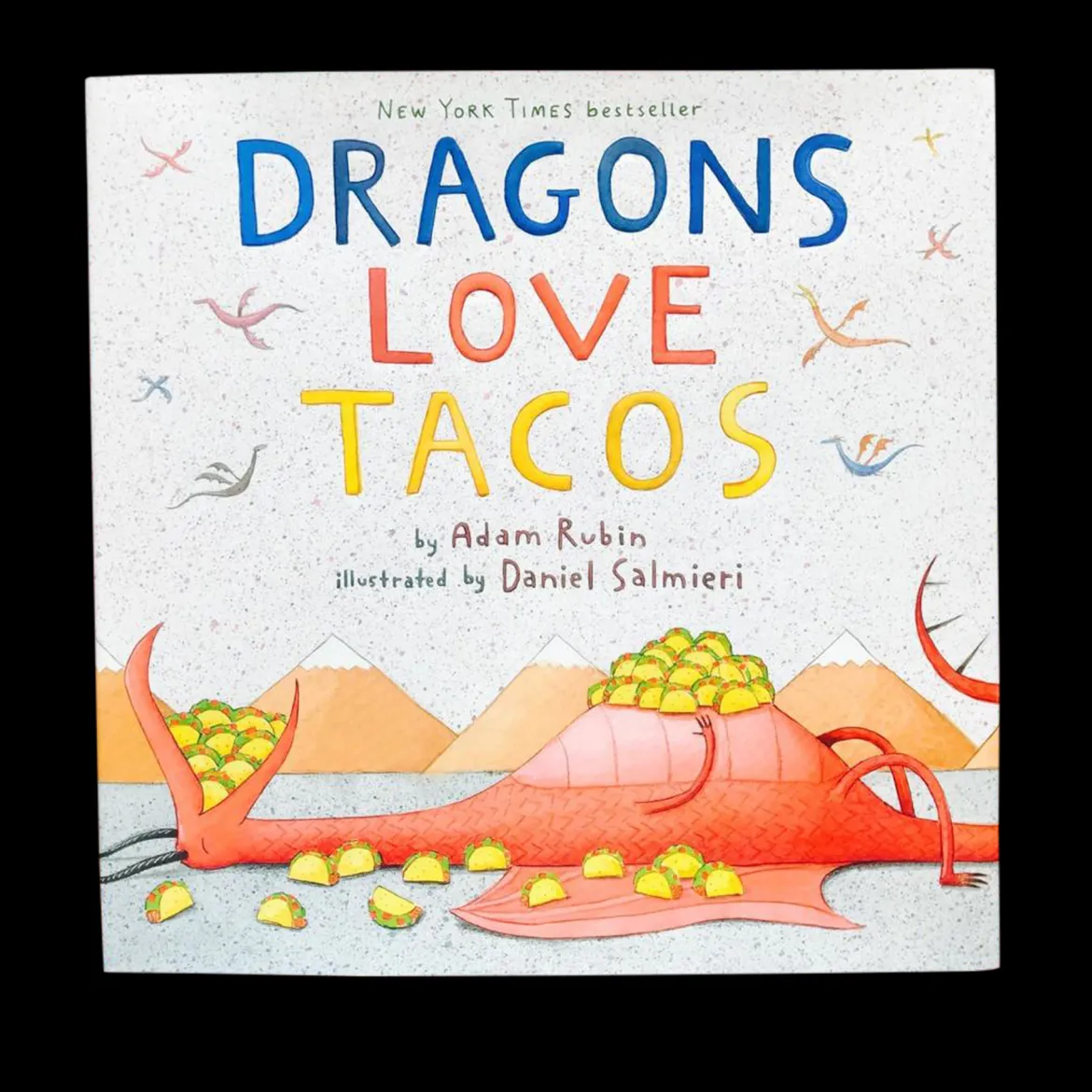 Dragons Love Tacos