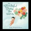 The Wonderful Things You Will Be